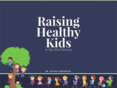 Chiropractic Mt Laurel Township NJ Raising Healthy Kids Book